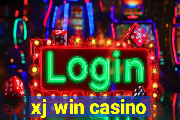 xj win casino